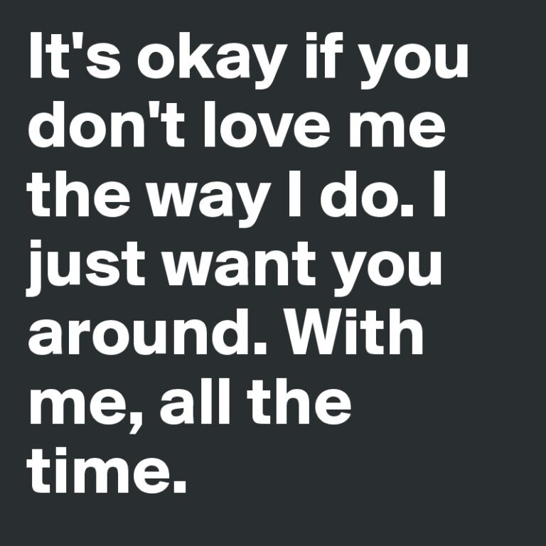 You Don’t Love Me The Way I Love You. - Social Scolar